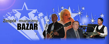Zespół na wesele Bazar, zespół weselny